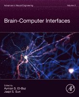 Ayman S. El-Baz, Jasjit S. Suri - Brain-Computer Interfaces, Häftad