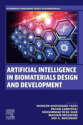 bokomslag Artificial Intelligence in Biomaterials Design and Development