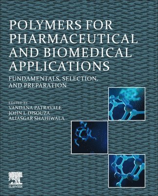 bokomslag Polymers for Pharmaceutical and Biomedical Applications