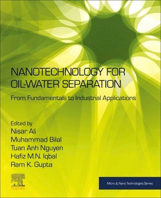 Nanotechnology for Oil-Water Separation 1