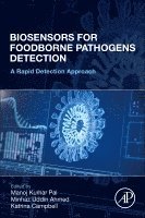 Manoj Kumar Pal, Minhaz Uddin Ahmed, Katrina Campbell - Biosensors for Foodborne Pathogen Detection, Häftad