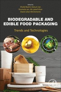 bokomslag Biodegradable and Edible Food Packaging