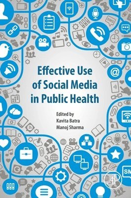 Effective Use of Social Media in Public Health 1