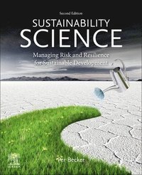 bokomslag Sustainability Science: Managing Risk and Resilience for Sustainable Development