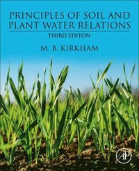 bokomslag Principles of Soil and Plant Water Relations