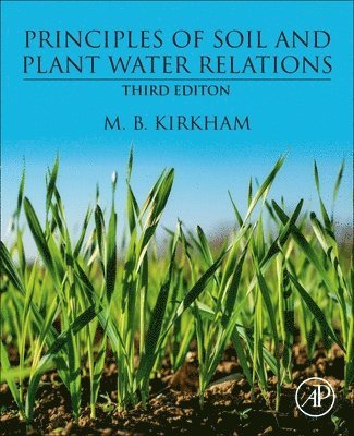 Principles of Soil and Plant Water Relations 1