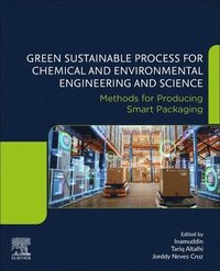 bokomslag Green Sustainable Process for Chemical and Environmental Engineering and Science