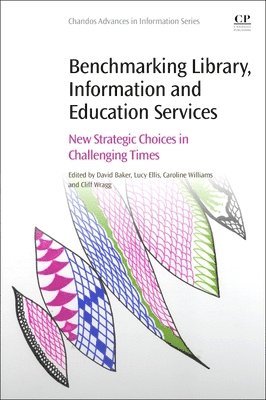 bokomslag Benchmarking Library, Information and Education Services