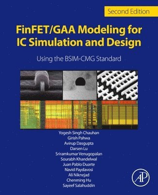 bokomslag FinFET/GAA Modeling for IC Simulation and Design