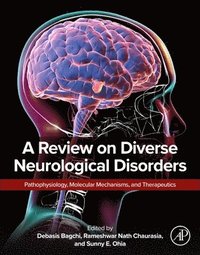 bokomslag A Review on Diverse Neurological Disorders