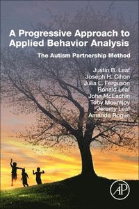 bokomslag A Progressive Approach to Applied Behavior Analysis
