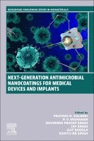 Pratima R. Solanki, P.V. Mohanan, Ravindra Pratap Singh, Jay Singh, Ajit Khosla, Kshitij RB Singh - Next-Generation Antimicrobial Nanocoatings for Medical Devices and Implants, Häftad