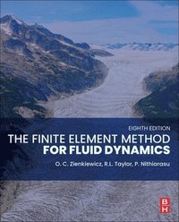 bokomslag The Finite Element Method for Fluid Dynamics