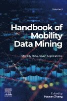 Zhang,Haora, Haoran Zhang - Handbook of Mobility Data Mining, Volume 3, Häftad