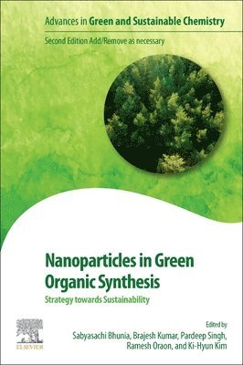 bokomslag Nanoparticles in Green Organic Synthesis