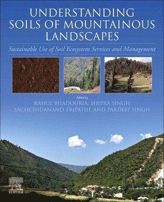 Understanding Soils of Mountainous Landscapes 1