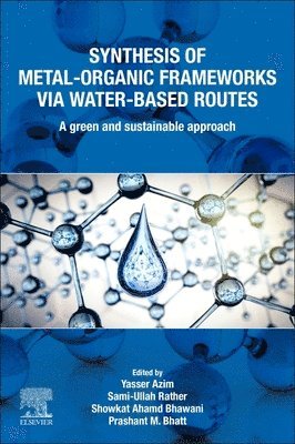 Synthesis of Metal-Organic Frameworks via Water-Based Routes 1