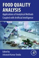 Ashutosh Kumar Shukla - Food Quality Analysis, Häftad
