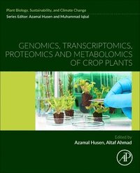 bokomslag Genomics, Transcriptomics, Proteomics and Metabolomics of Crop Plants