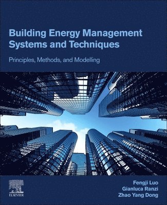 Building Energy Management Systems and Techniques