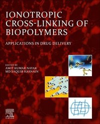 bokomslag Ionotropic Cross-Linking of Biopolymers