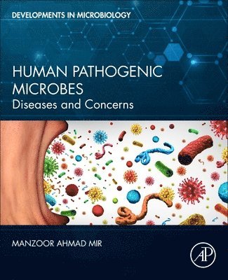 Manzoor Ahmad Mir - Human Pathogenic Microbes, Häftad