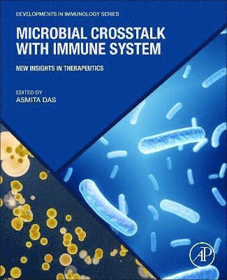 bokomslag Microbial Crosstalk with Immune System