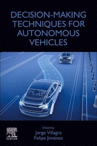 bokomslag Decision-Making Techniques for Autonomous Vehicles