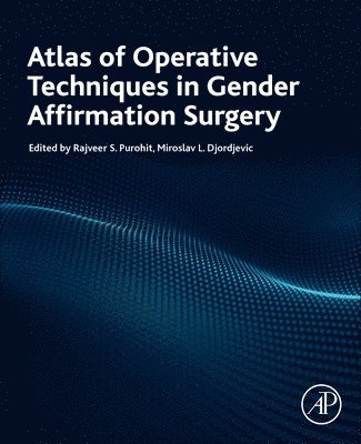Atlas of Operative Techniques in Gender Affirmation Surgery 1