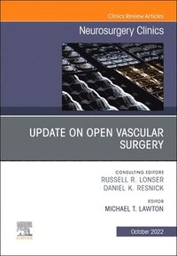 bokomslag Update on Open Vascular Surgery, An Issue of Neurosurgery Clinics of North America