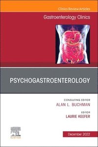 bokomslag Psychogastroenterology, An Issue of Gastroenterology Clinics of North America