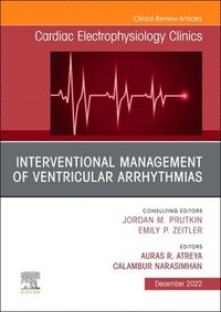 bokomslag Interventional Management of Ventricular Arrhythmias, An Issue of Cardiac Electrophysiology Clinics