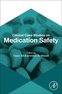 bokomslag Clinical Case Studies on Medication Safety