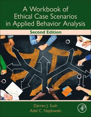 bokomslag A Workbook of Ethical Case Scenarios in Applied Behavior Analysis