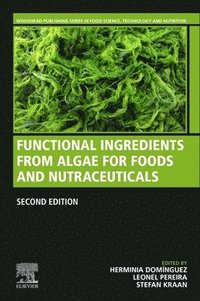 bokomslag Functional Ingredients from Algae for Foods and Nutraceuticals
