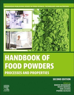 Bhesh Bhandari, Nidhi Bansal, Min Zhang, Pierre Schuck - Handbook of Food Powders, Häftad