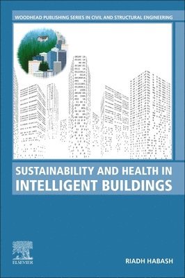 Sustainability and Health in Intelligent Buildings 1
