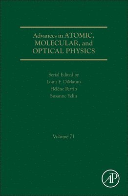 Susanne Yelin, Louis F. DiMauro, H�l�ne Perrin - Advances in Atomic, Molecular, and Optical Physics, Inbunden