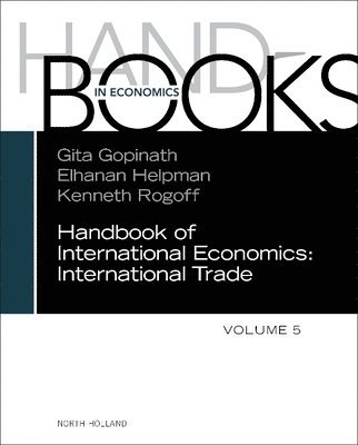 Gita Gopinath, Elhanan Helpman - Handbook of International Economics, Inbunden