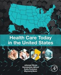 bokomslag Health Care Today in the United States