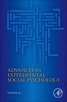Bertram Gawronski - Advances in Experimental Social Psychology, Inbunden