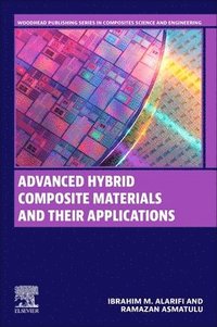 bokomslag Advanced Hybrid Composite Materials and their Applications