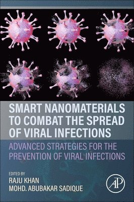 bokomslag Smart Nanomaterials to Combat the Spread of Viral Infections