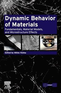 bokomslag Dynamic Behavior of Materials