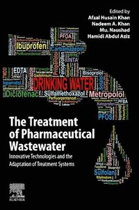 bokomslag The Treatment of Pharmaceutical Wastewater