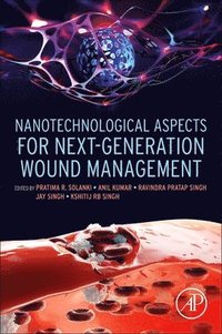 bokomslag Nanotechnological Aspects for Next-Generation Wound Management