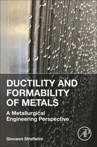 bokomslag Ductility and Formability of Metals