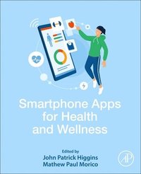bokomslag Smartphone Apps for Health and Wellness