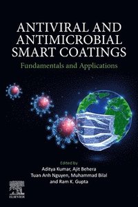 bokomslag Antiviral and Antimicrobial Smart Coatings