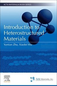 bokomslag Introduction to Heterostructured Materials